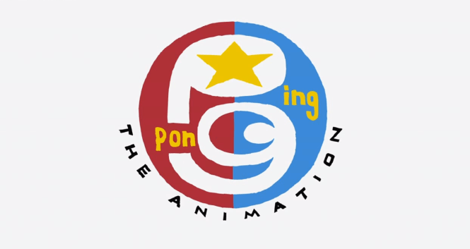 Ping Pong the Animation